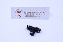 Load image into Gallery viewer, (CTE-6) Watson Pneumatic Fitting Union Branch Tee 6mm (Made in Taiwan) - Watson Machinery Limited
